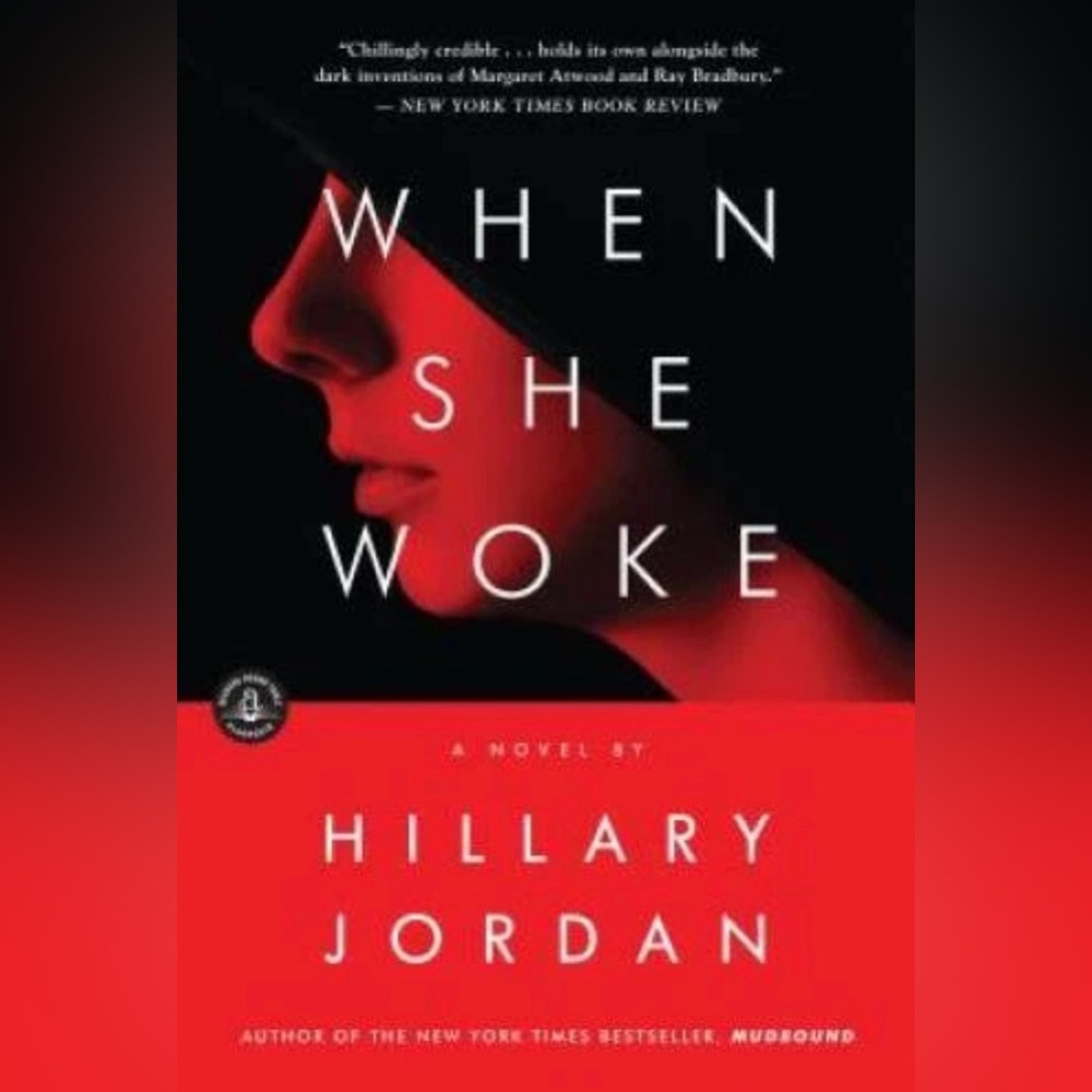 When She Woke Paperback Novel by Hillary Jordan